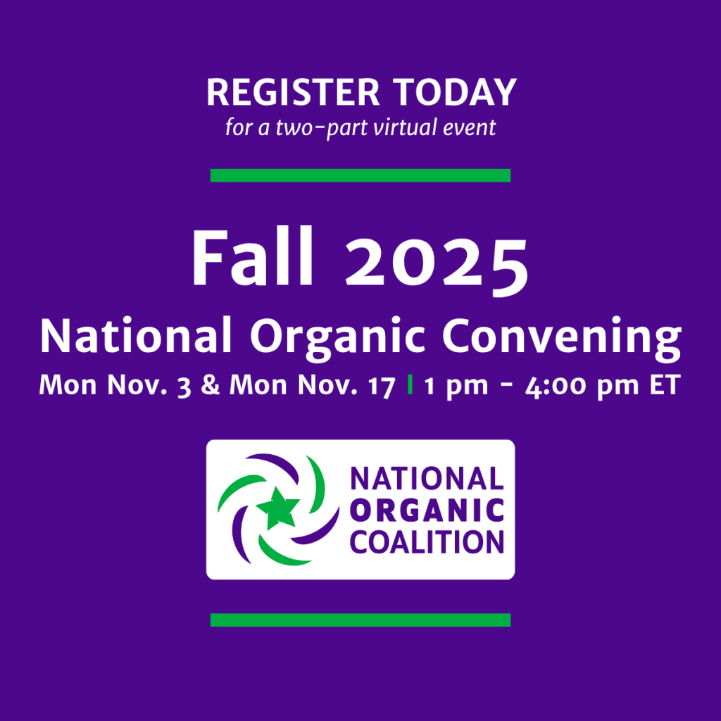 REGISTER TODAY! National Organic Convening November